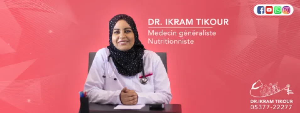 Dr. Ikram Tikour - Nutritionniste
