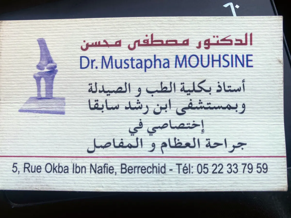 Dr Mustapha Mouhsine, Chirurgien Orthopédiste et Traumatologue