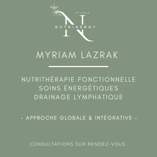 Myriam Lazrak - Nutrithérapie fonctionnelle et soins énergétiques