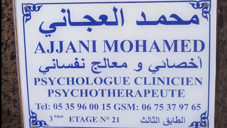 Cabinet de Psychologue Clinicien et Psychothérapeute – Ajjani Mohamed, Fès