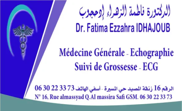 Cabinet de Médecine Générale & Échographie Dr. Fatima Ezzahra Idhajoub