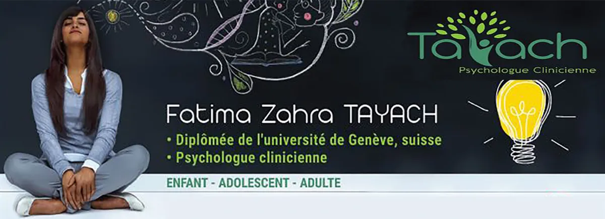 Fatima Zahra Tayach, Psychologue clinicienne